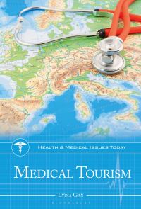 Book Cover for Medical Tourism by Lydia Gan