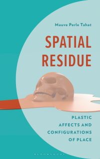 Book Cover for Spatial Residue by Mauve Perle Tahat