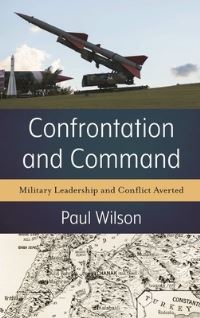 Book Cover for Confrontation and Command by Paul Wilson