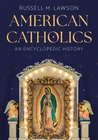 Book Cover for American Catholics by Russell M Lawson