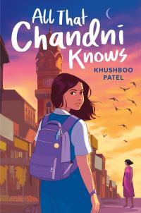 Book Cover for All That Chandni Knows by Khushboo Patel