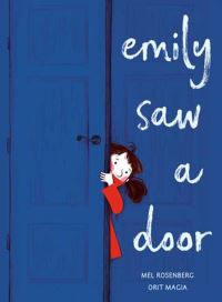 Book Cover for Emily Saw a Door by Mel Rosenberg