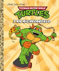 Book Cover for I Am Michelangelo (Teenage Mutant Ninja Turtles) by Mei Nakamura