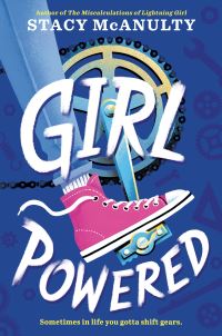 Book Cover for Girl Powered by Stacy McAnulty