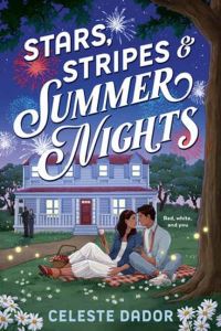 Book Cover for Stars, Stripes and Summer Nights by Celeste Dador