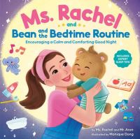 Book Cover for Ms. Rachel and Bean's Goodnight Book by Rachel Accurso, Aron Accurso