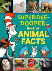 Book Cover for The Cat in the Hat's Learning Library Super-Dee-Dooper Book of Animal Facts. Cat In The Hat by Courtney Carbone