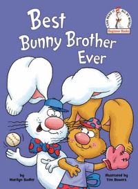 Book Cover for Best Bunny Brother Ever by Marilyn Sadler