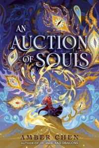 Book Cover for An Auction of Souls by Amber Chen