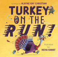 Book Cover for Turkey on the Run! by Alayne Kay Christian