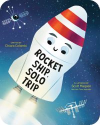 Book Cover for Rocket Ship, Solo Trip by Chiara Colombi