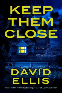 Book Cover for Keep Them Close by David Ellis