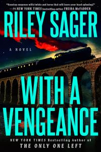 Book Cover for With a Vengeance by Riley Sager