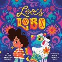 Book Cover for Leo's Lobo by Melissa Cristina Márquez