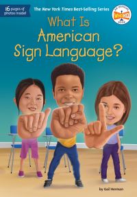 Book Cover for What Is American Sign Language? by Gail Herman