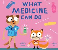 Book Cover for What Medicine Can Do by Gabrielle Balkan