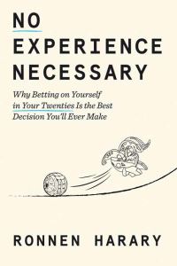 Book Cover for No Experience Necessary by Ronnen Harary