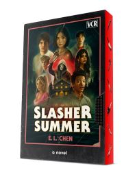 Book Cover for Slasher Summer by E L Chen