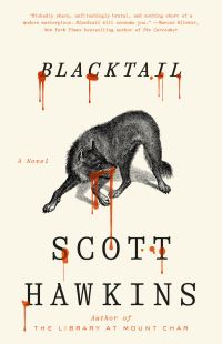 Book Cover for Blacktail by Scott Hawkins