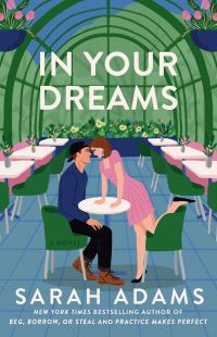 Book Cover for In Your Dreams by Sarah Adams