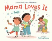 Book Cover for Mama Loves It by Raffi