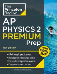 Book Cover for Princeton Review AP Physics 2 Premium Prep, 11th Edition by The Princeton Review