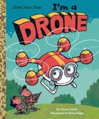 Book Cover for I'm a Drone by Danna Smith