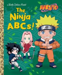 Book Cover for The Ninja ABCs! (Naruto) by Chanler Harris