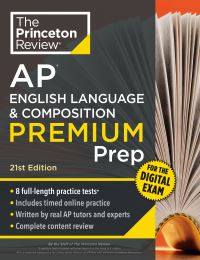 Book Cover for Princeton Review AP English Language & Composition Premium Prep, 21st Edition by The Princeton Review