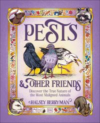 Book Cover for Pests & Other Friends by Halsey Berryman