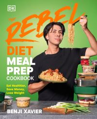 Book Cover for The Rebel Diet Meal Prep Cookbook by Benji Xavier