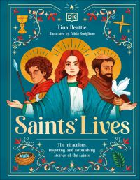 Book Cover for Saints' Lives by Tina Beattie