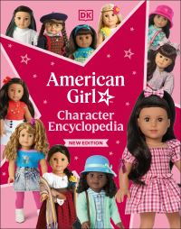 Book Cover for American Girl Character Encyclopedia New Edition by DK