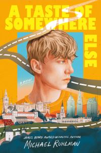 Book Cover for A Taste of Somewhere Else by Michael Ruhlman