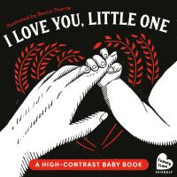 Book Cover for I Love You, Little One by Becca Thorne