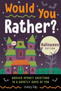 Book Cover for Would You Rather? Halloween Edition by Lindsey Daly