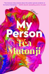 Book Cover for My Person by Téa Mutonji