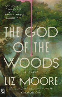 Book Cover for The God of the Woods by Liz Moore