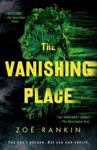 Book Cover for The Vanishing Place by Zoë Rankin