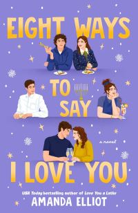 Book Cover for Eight Ways to Say I Love You by Amanda Elliot