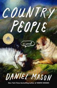 Book Cover for Country People: A GMA Book Club Pick by Daniel Mason