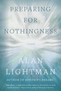 Book Cover for Preparing for Nothingness by Alan P Lightman