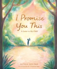 Book Cover for I Promise You This by MH Clark