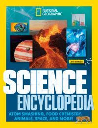 Book Cover for National Geographic Kids Science Encyclopedia, 2nd Edition by National Geographic Kids