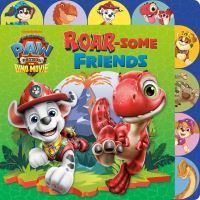 Book Cover for ROAR-Some Friends (PAW Patrol by Megan Roth