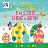 Book Cover for The Very Hungry Caterpillar's Easter Hide-and-Seek by Eric Carle