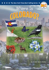 Book Cover for Where Is Colorado? by Jennifer Marino Walters, Who HQ