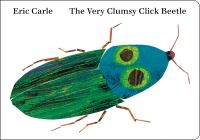Book Cover for The Very Clumsy Click Beetle by Eric Carle