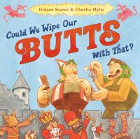 Book Cover for Could We Wipe Our Butts With That? by Gideon Sterer