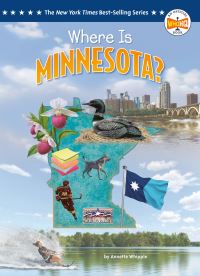 Book Cover for Where Is Minnesota? by Annette Whipple